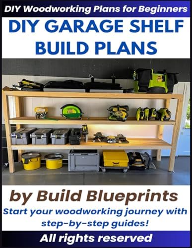 Garage Shelf Woodworking Plans – Easy DIY Project for Durable Storage Shelves